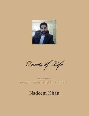 Facets of Life de Nadeem Khan