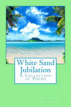 White Sand Jubilation de James Clayton Fredenburg