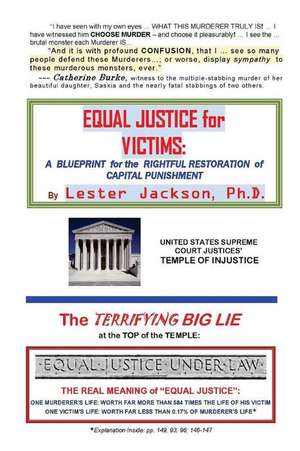 Equal Justice for Victims de Jackson Ph. D., Lester