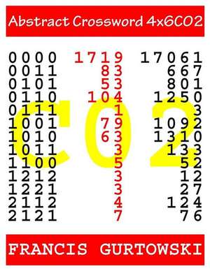 Abstract Crossword 4x6c02 de MR Francis Gurtowski