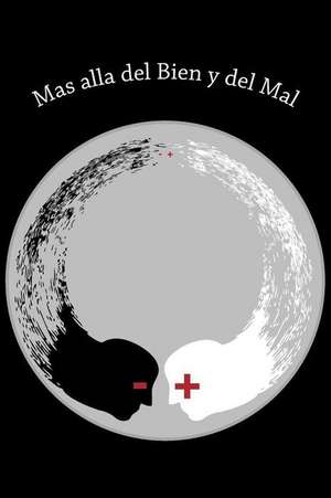 Mas Alla del Bien y del Mal (Spanish) Edition de Friedrich Wilhelm Nietzsche