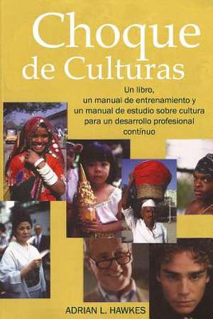 Choque de Culturas de Adrian L. Hawkes