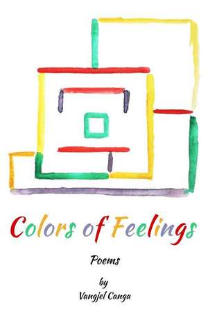 Colors of Feelings de Vangjel Canga