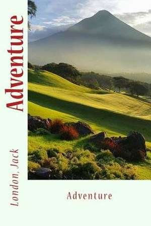 Adventure de Jack London