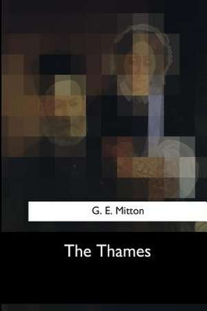 The Thames de G. E. Mitton