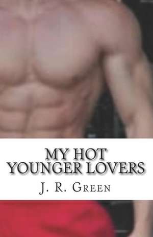 My Hot Younger Lovers de John R. Green