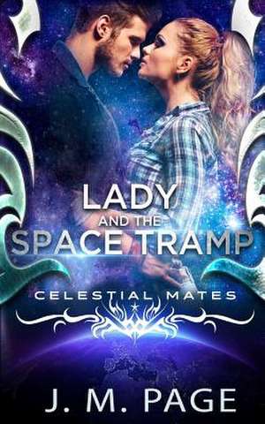 Lady and the Space Tramp de Page, J. M.