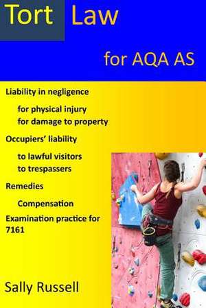 Tort Law for Aqa as de Sally Russell