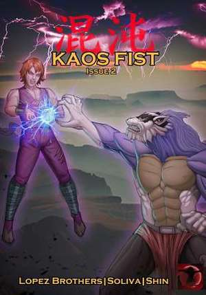 Kaos Fist Issue 2 de Fernando Lopez