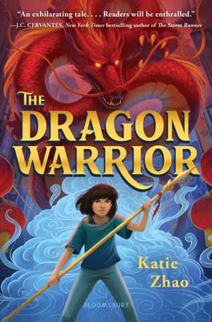 The Dragon Warrior de Katie Zhao