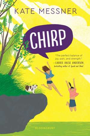 Chirp de Kate Messner