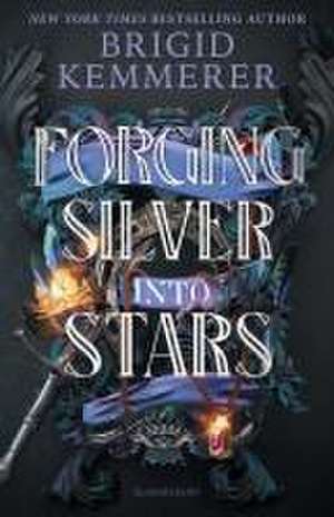 Forging Silver Into Stars (Standard Edition) de Brigid Kemmerer