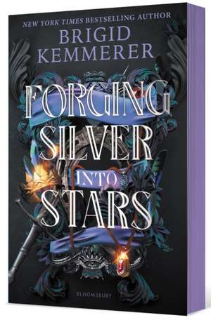 Forging Silver Into Stars (Limited Special Edition) de Brigid Kemmerer