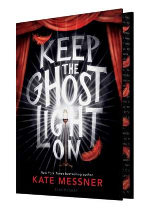Keep the Ghost Light on de Kate Messner