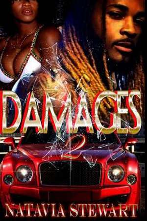 Damages 2 de Stewart, Natavia