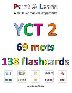 Yct 2 69 Mots 138 Flashcards de Defevere, Isabelle