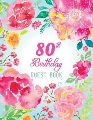 80th Birthday Guest Book de New Day Journals