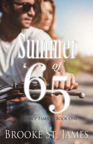 Summer of '65 de Brooke St James