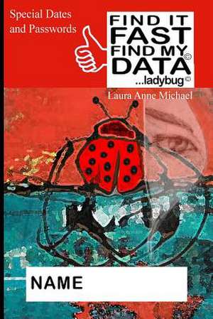 Special Date and Passwords de Laura Anne Michael