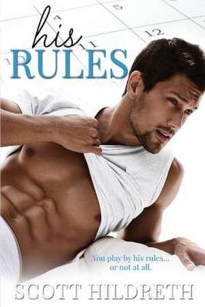 His Rules de Scott Hildreth