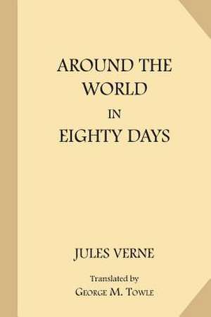 Around the World in Eighty Days de Jules Verne