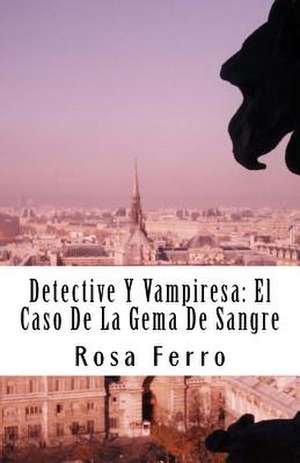 Detective y Vampiresa de Ferro, Srta Rosa Marina