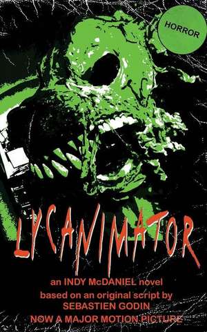 Lycanimator de Indy McDaniel