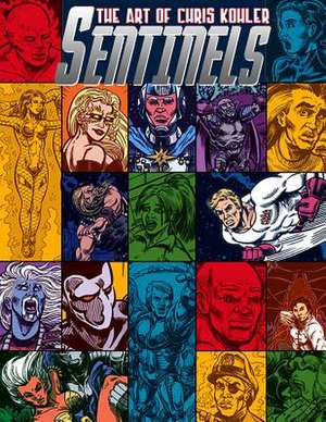 Sentinels de Chris Kohler