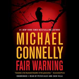 Connelly, M: Fair Warning de Michael Connelly