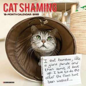 Cat Shaming 2025 12 X 12 Wall Calendar de Willow Creek Press