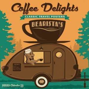 Coffee Delights 2025 12 X 12 Wall Calendar