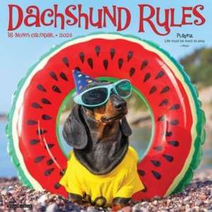 Dachshund Rules 2025 12 X 12 Wall Calendar de Willow Creek Press