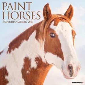 Paint Horses 2025 12 X 12 Wall Calendar de Willow Creek Press