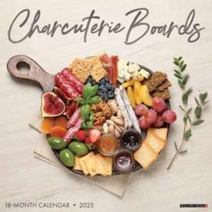 Charcuterie Boards 2025 12 X 12 Wall Calendar de Willow Creek Press