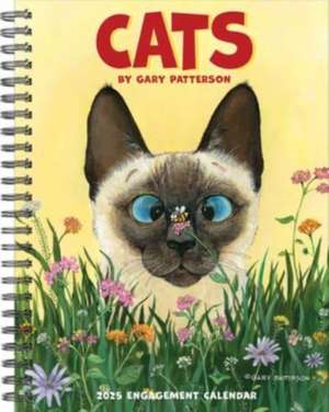 Cats by Gary Patterson 2025 6.5 X 8.5 Engagement Calendar