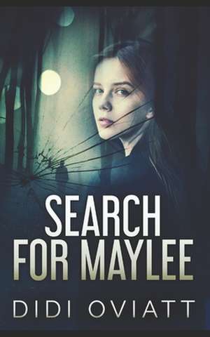 Search for Maylee de Didi Oviatt