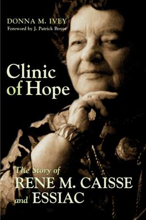 Clinic of Hope de Donna M. Ivey