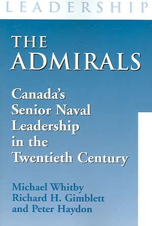 The Admirals de Richard H. Gimblett