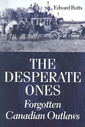 The Desperate Ones de Edward Butts