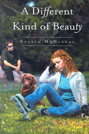 A Different Kind of Beauty de Sylvia McNicoll