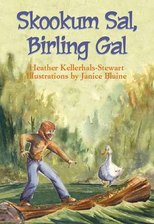 Skookum Sal, Birling Gal de Healther Kellerhals-Stewart