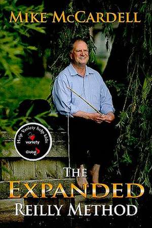 The Expanded Reilly Method de Mike Mccardell