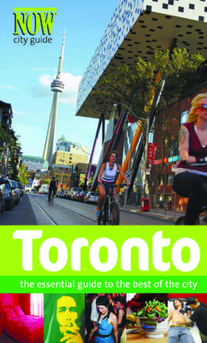 Toronto: The Essential Guide to the Best of the City de Barrett Hooper