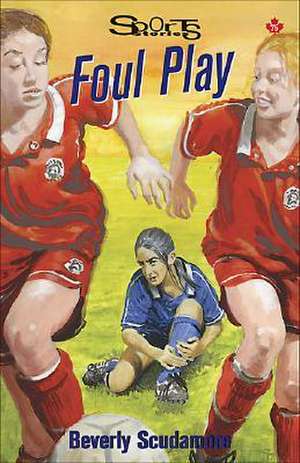 Foul Play de Beverly Scudamore