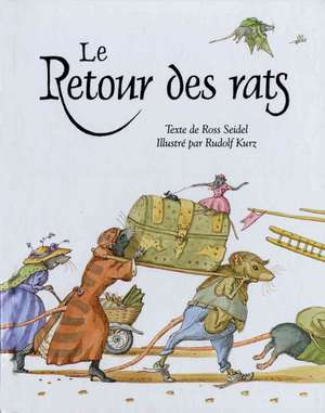 Le Retour Des Rats de Ross Seidel