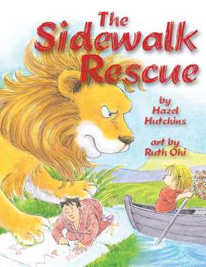 The Sidewalk Rescue de Hazel Hutchins