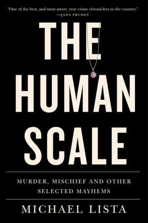 The Human Scale de Michael Lista