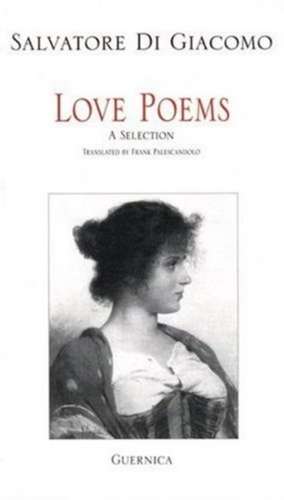 Love Poems de Salvatore Di Giacomo