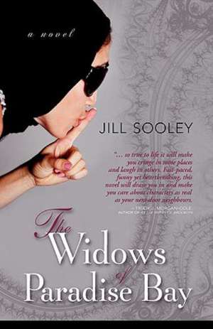 The Widows of Paradise Bay de Jill Sooley