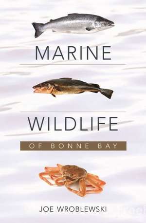 Marine Wildlife of the Gros Morne National Park Region de Wroblewski